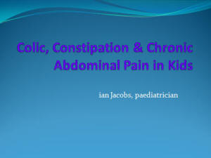 Colic, Constipation & Chronic Abdominal Pain in Kids