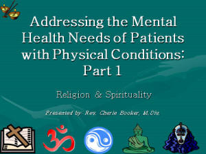 Addressing the Mental Health Needs of Patients with Physical Conditions: Part 1