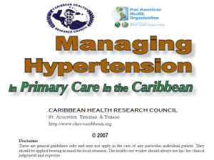 Managing Hypertension in Primary Care in the Caribbean (Sections 3 and 4)